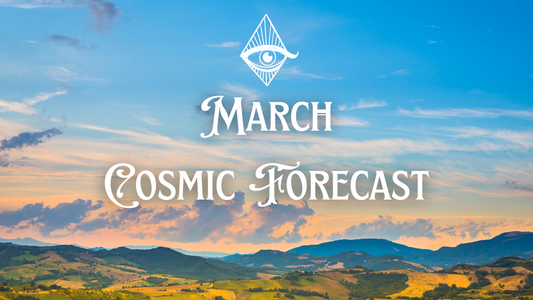 March Cosmic Forecast: Harness the Power of the Stars