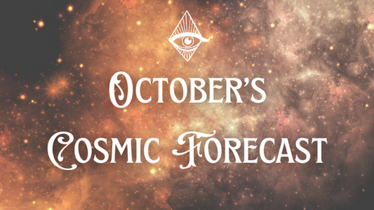 October's Cosmic Forecast