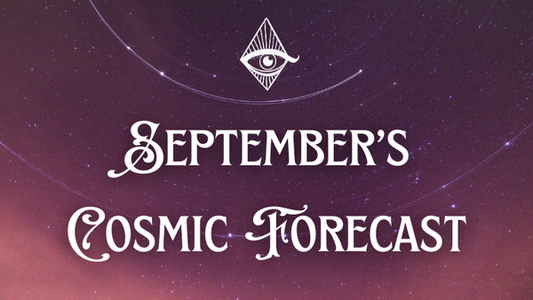 September's Cosmic Forecast