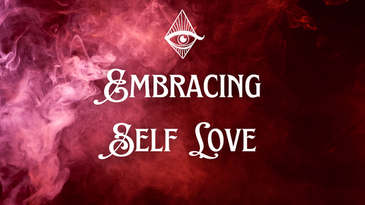 Embracing Self Love: The Importance of Self-Love in Starting Your Spiritual Journey